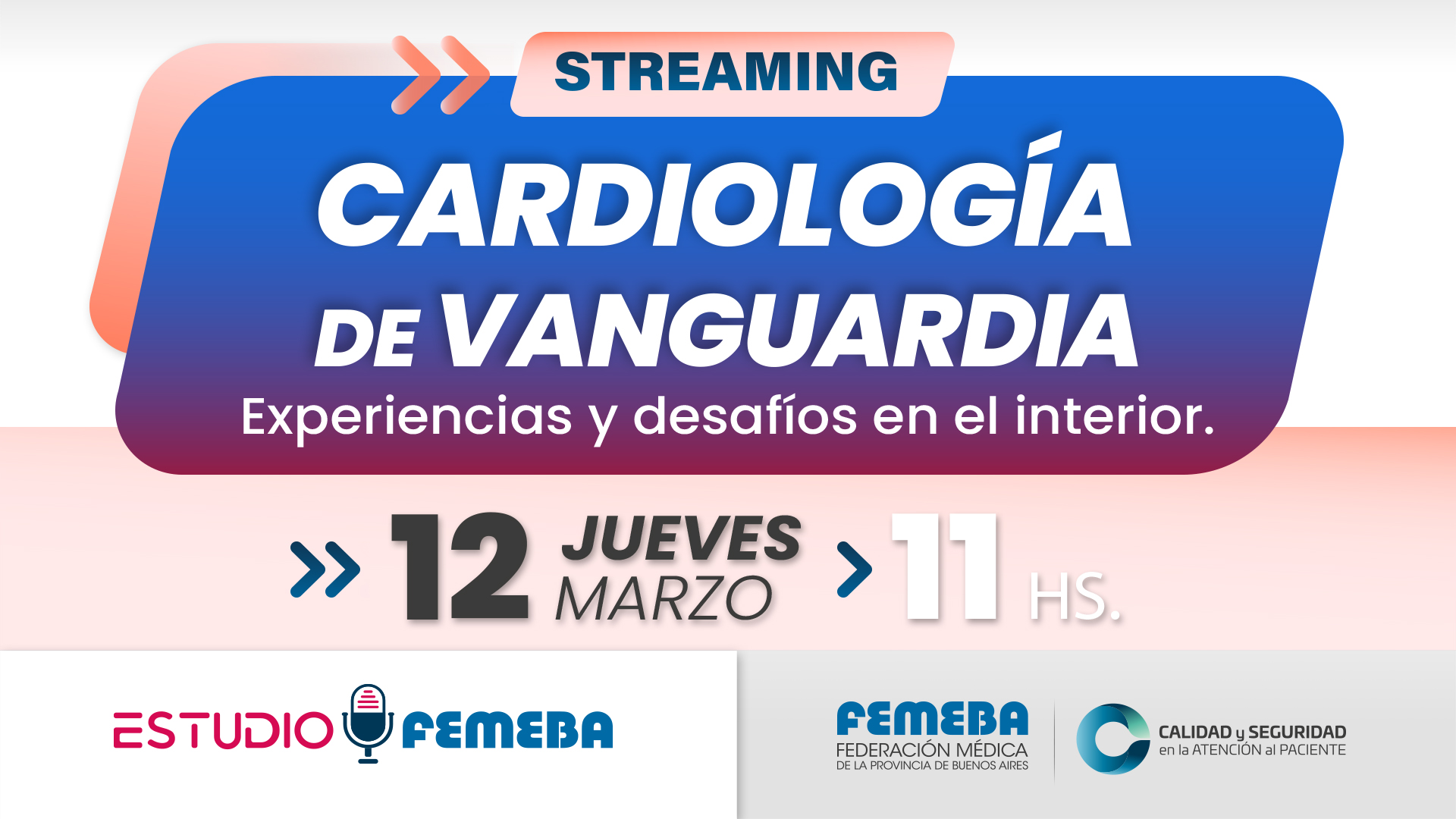 Estudio FEMEBA 15# "Cardiología de Vanguardia".